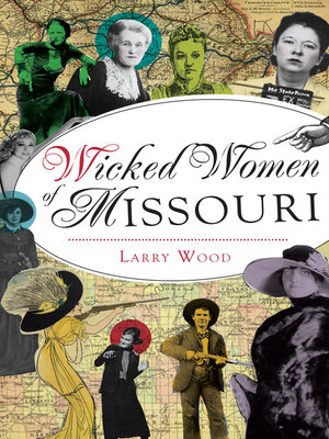 cover image of Wicked Women of Missouri